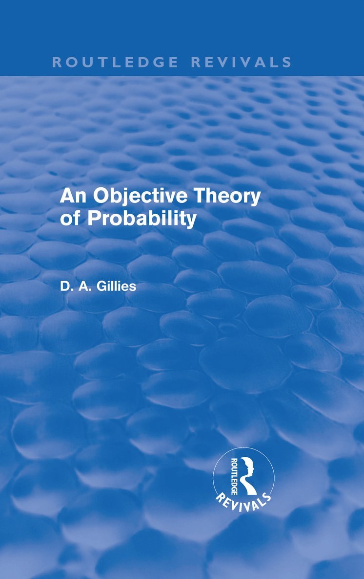 An Objective Theory of Probability (Routledge Revivals) 1