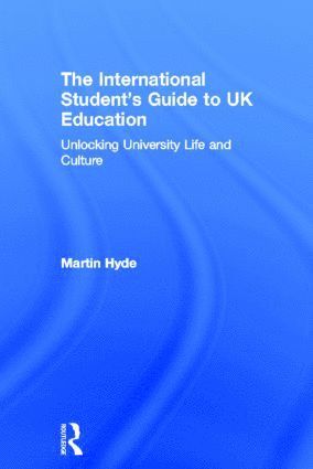 Martin Hyde, UK) Hyde, Martin (Plattform Education - International Student's Guide to UK Education, Inbunden