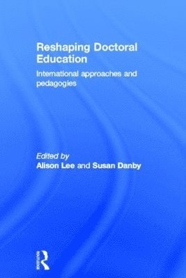 Reshaping Doctoral Education