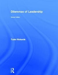 bokomslag Dilemmas of Leadership