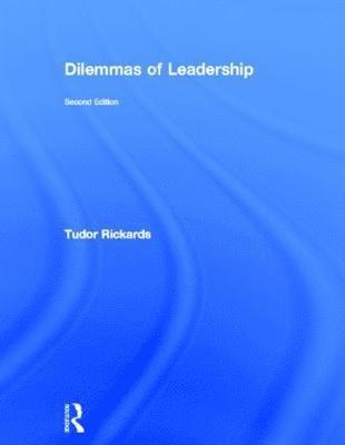 bokomslag Dilemmas of Leadership