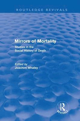 Mirrors of Mortality (Routledge Revivals) 1