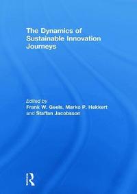 bokomslag The Dynamics of Sustainable Innovation Journeys