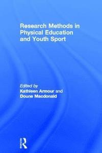 bokomslag Research Methods in Physical Education and Youth Sport