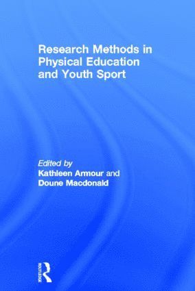 bokomslag Research Methods in Physical Education and Youth Sport