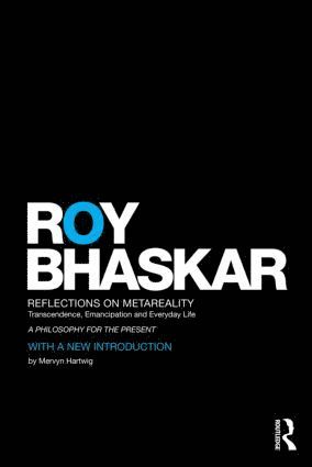 Roy Bhaskar - Reflections on metaReality, Häftad