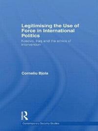 bokomslag Legitimising the Use of Force in International Politics
