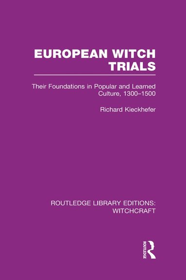 bokomslag European Witch Trials (RLE Witchcraft)