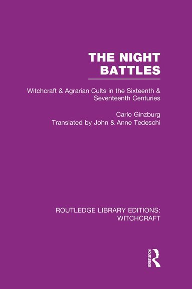 Carlo Ginzburg - Night Battles (RLE Witchcraft), Inbunden