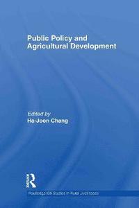 bokomslag Public Policy and Agricultural Development