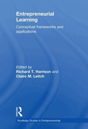 Richard Harrison, Claire M. Leitch - Entrepreneurial Learning, Häftad