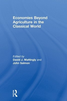 Economies Beyond Agriculture in the Classical World 1