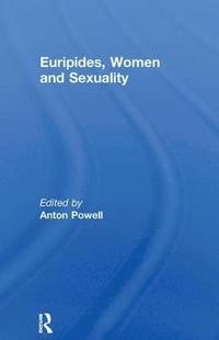 bokomslag Euripides, Women and Sexuality