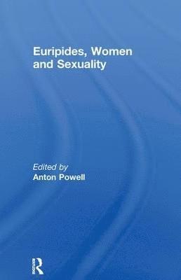 bokomslag Euripides, Women and Sexuality