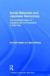 bokomslag Social Networks and Japanese Democracy