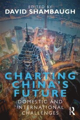 bokomslag Charting China's Future