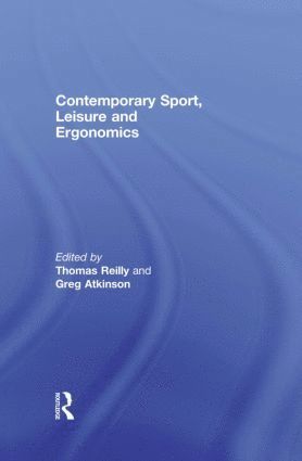 Contemporary Sport, Leisure and Ergonomics 1