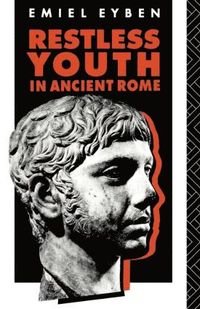 bokomslag Restless Youth in Ancient Rome