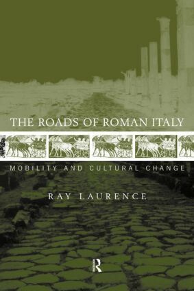 Ray Laurence - Roads of Roman Italy, Häftad