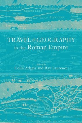 bokomslag Travel and Geography in the Roman Empire