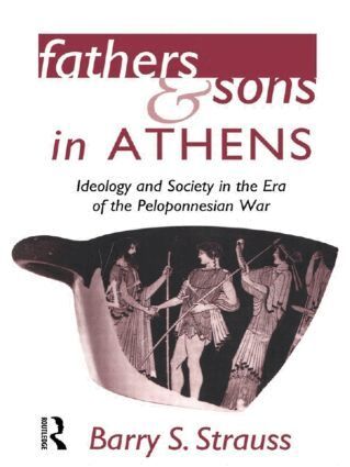 Barry Strauss - Fathers and Sons in Athens, Häftad