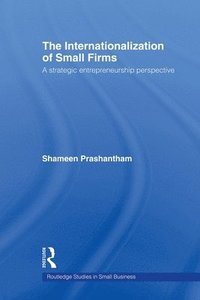 bokomslag The Internationalization of Small Firms
