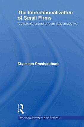 Shameen Prashantham - Internationalization of Small Firms, Häftad