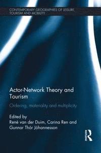 bokomslag Actor-Network Theory and Tourism