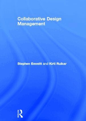 Stephen Emmitt, Kirti Ruikar - Collaborative Design Management, Inbunden
