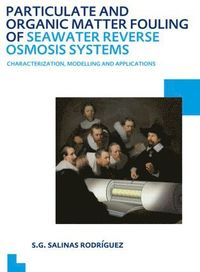 bokomslag Particulate and Organic Matter Fouling of Seawater Reverse Osmosis Systems