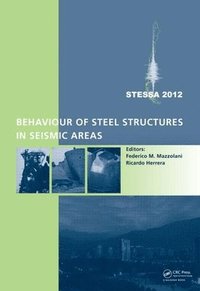 bokomslag Behaviour of Steel Structures in Seismic Areas