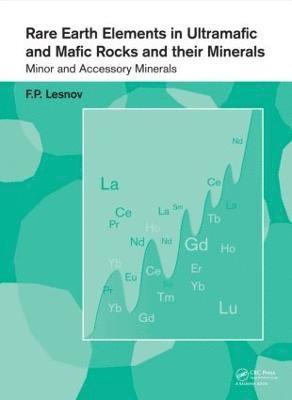 Rare Earth Elements in Ultramafic and Mafic Rocks and their Minerals 1