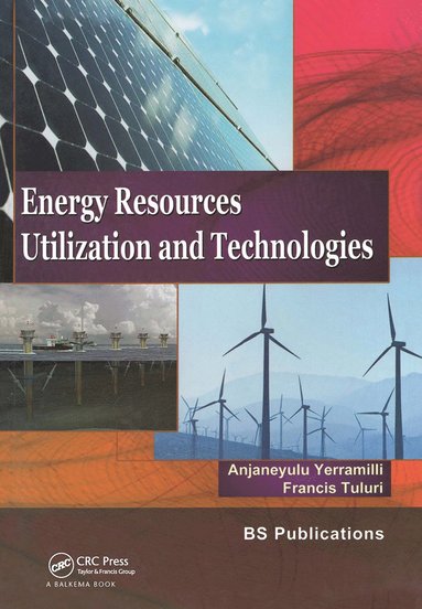 bokomslag Energy Resources, Utilization & Technologies