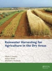 bokomslag Rainwater Harvesting for Agriculture in the Dry Areas
