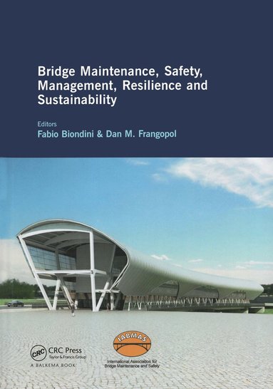 bokomslag Bridge Maintenance, Safety, Management, Resilience and Sustainability