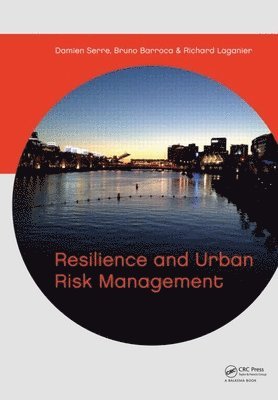 Resilience and Urban Risk Management 1