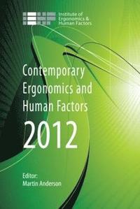 bokomslag Contemporary Ergonomics and Human Factors 2012