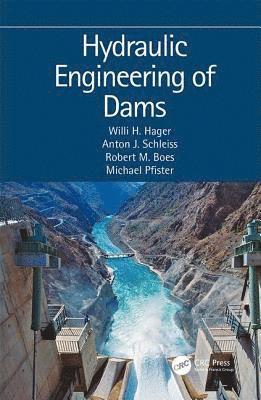 bokomslag Hydraulic Engineering of Dams
