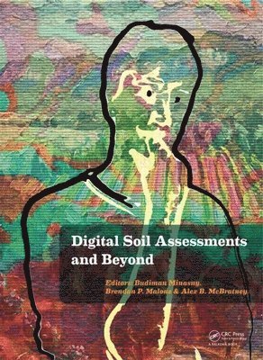 Digital Soil Assessments and Beyond 1