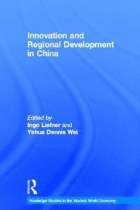 bokomslag Innovation and Regional Development in China
