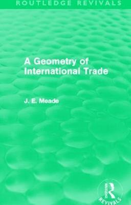 bokomslag A Geometry of International Trade (Routledge Revivals)