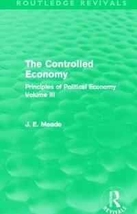 bokomslag The Controlled Economy  (Routledge Revivals)