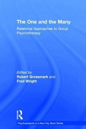 Robert Grossmark, Fred Wright - One and the Many, Inbunden