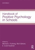 bokomslag Handbook of Positive Psychology in Schools