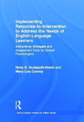 Implementing Response-to-Intervention to Address the Needs of English-Language Learners 1