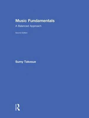 bokomslag Music Fundamentals: A Balanced Approach