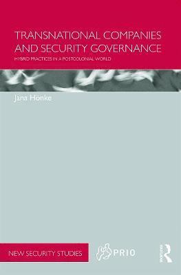 Transnational Companies and Security Governance 1