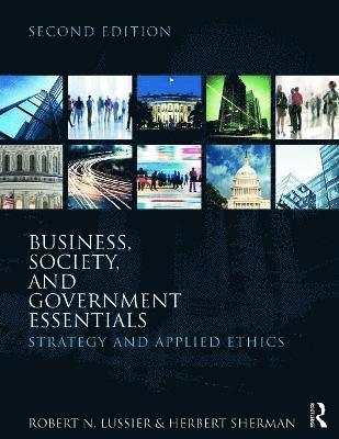 Business, Society, and Government Essentials 1