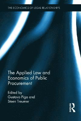 The Applied Law and Economics of Public Procurement 1