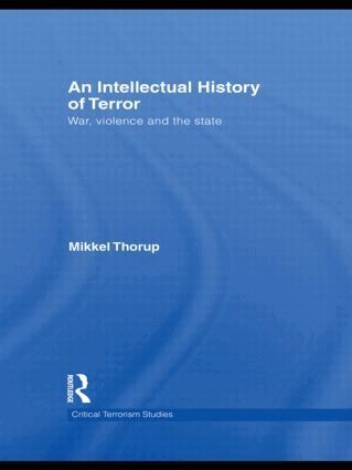 Mikkel Thorup - Intellectual History of Terror, Häftad